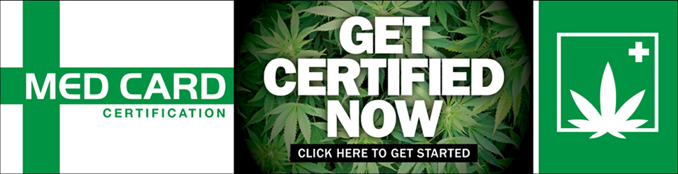 Get Certified Now For Medical Marijuana