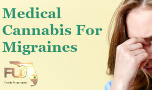 Medical Cannabis for Migraines