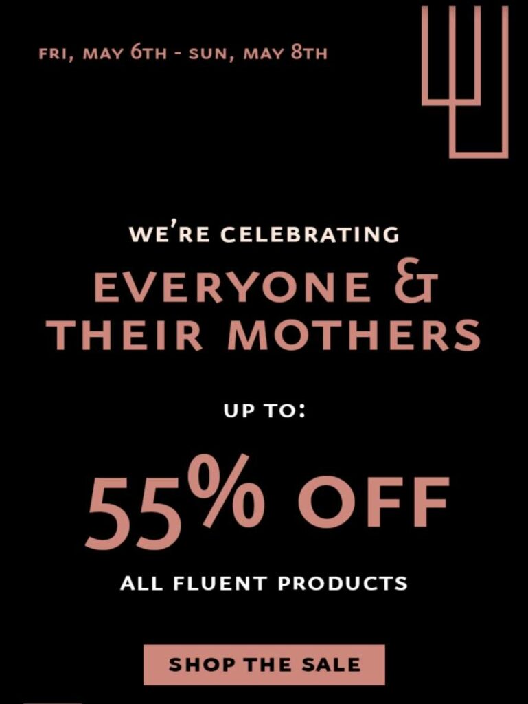 2022 Mothers Day Discount - Fluent